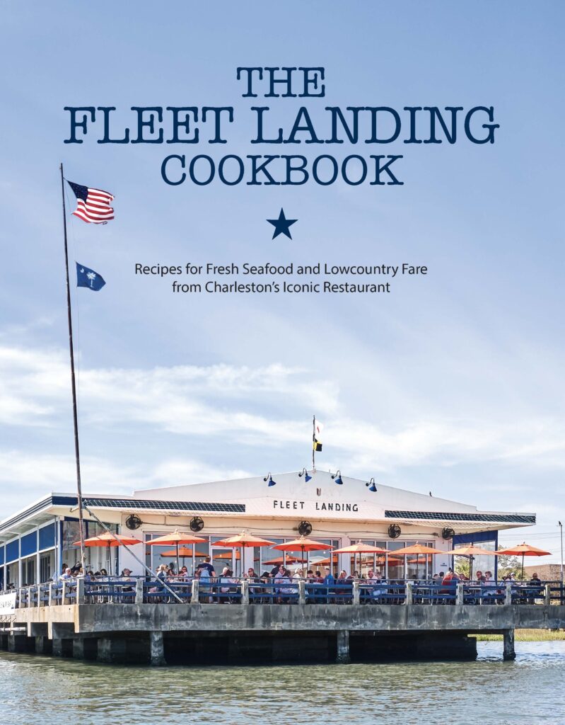 The Fleet Landing Cookbook